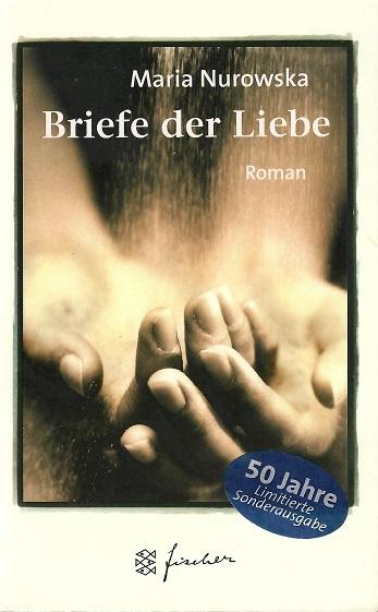 Nurowska, Briefe der Liebe.