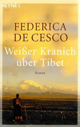 De Cesco, Weisser Kranich über Tibet.