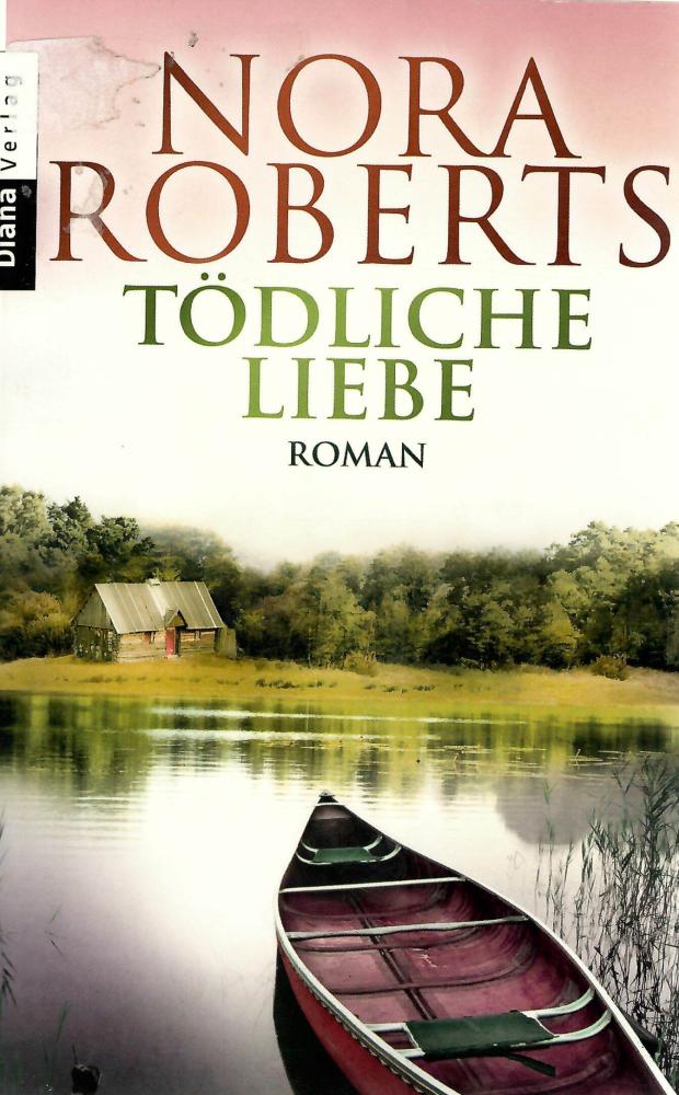 Roberts, Tödliche Liebe.