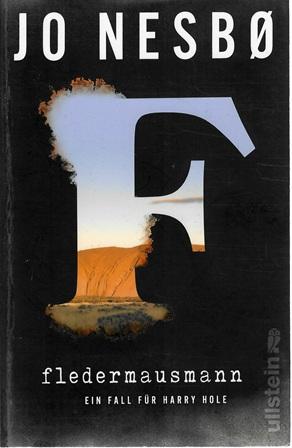 Nesbø, Fledermausmann.