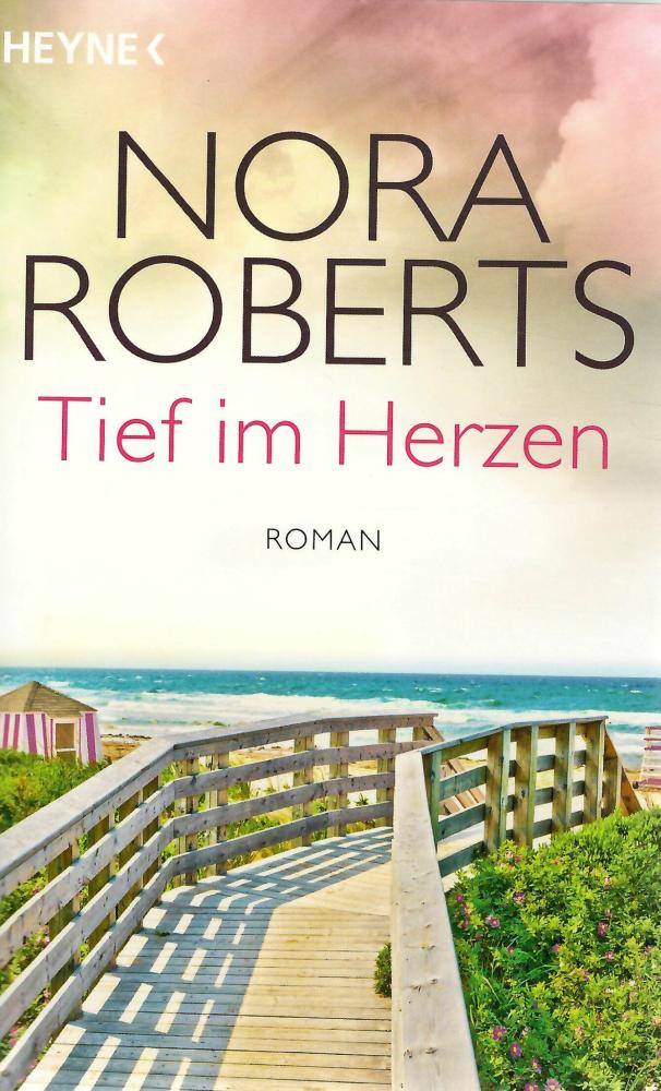 Roberts, Tief im Herzen.