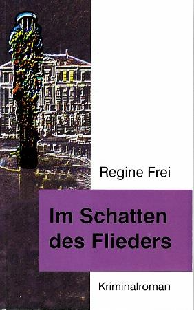 Frei, Im Schatten des Flieders.