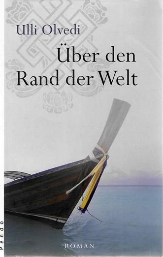 Olvedi, Über den Rand der Welt.