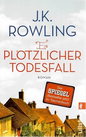 Rowling, Ein plötzlicher Todesfall.