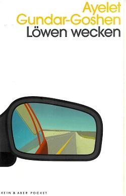 Gundar-Goshen, Löwen wecken.