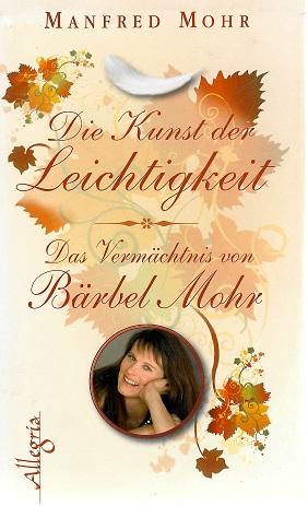 Mohr, Die Kunst der Leichtigkeit.