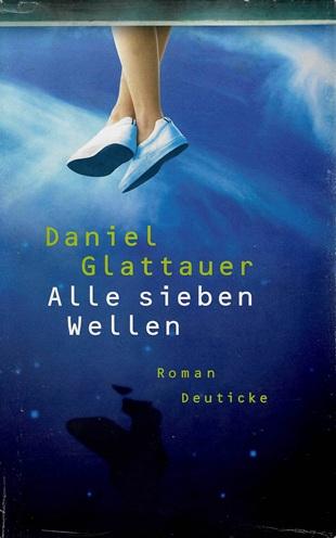 Glattauer, Alle sieben Wellen.