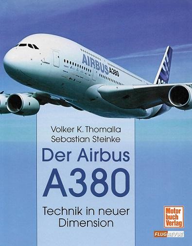 Thomalla/Steinke, Der Airbus A380.