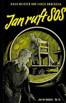 Meister/Andersen, Jan ruft SOS.