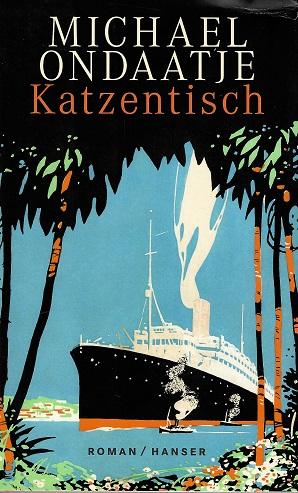 Ondaatje, Katzentisch.