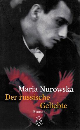 Nurowska, Der russische Geliebte.