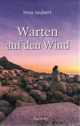 Joubert, Warten auf den Wind.