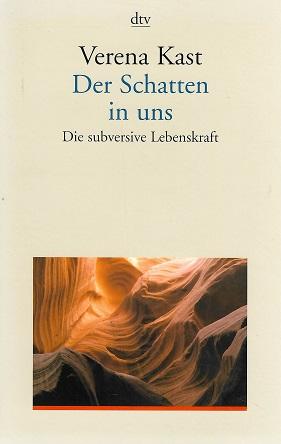 Kast, Der Schatten in uns.