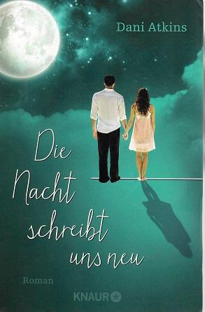 Atkins, Die Nacht schreibt uns neu.