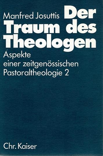 Josuttis, Der Traum des Theologen.