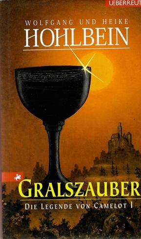 Hohlbein, Gralszauber.