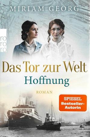 Georg, Das Tor zur Welt, Hoffnung.