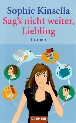 Kinsella, Sag's nicht weiter, Liebling.
