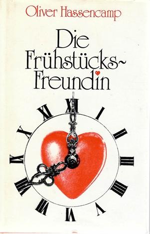 Hassencamp, Die Frühstücks-Freundin.