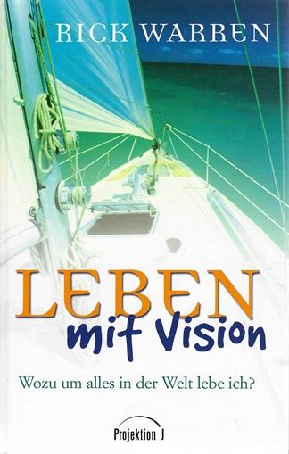 Warren, Leben mit Vision.