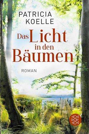 Koelle, Das Licht in den Bäumen.