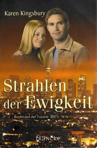 Kingsbury, Strahlen der Ewigkeit.