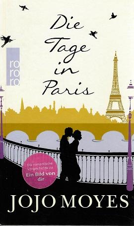Moyes, Die Tage in Paris.