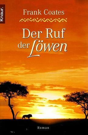 Coates, Der Ruf der Löwen.
