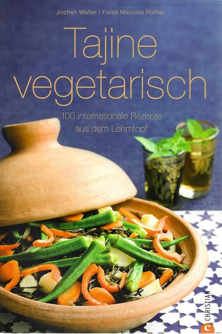 Walter, Tajine vegetarisch.