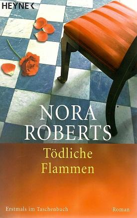 Roberts, Tödliche Flammen.