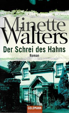 Walters, Der Schrei des Hahns.