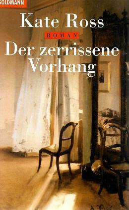 Ross, Der zerrissene Vorhang.