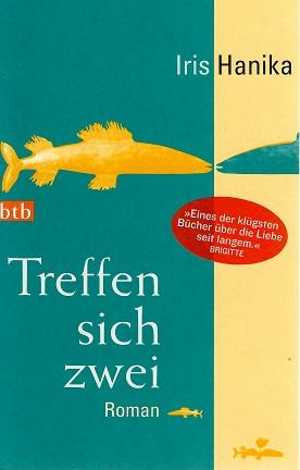 Hanika, Treffen sich zwei.