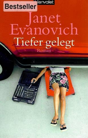 Evanovich, Tiefer gelegt.