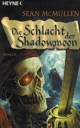 McMullen, Die Schlacht der Shadowmoon.