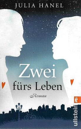 Hanel, Zwei fürs Leben.