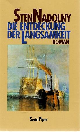 Nadolny, Die Entdeckung der Langsamkeit.