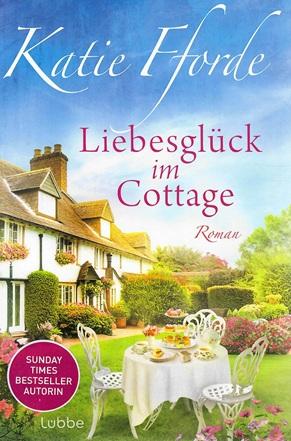 Fforde, Liebesglück im Cottage.