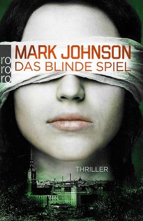 Johnson, Das blinde Spiel.