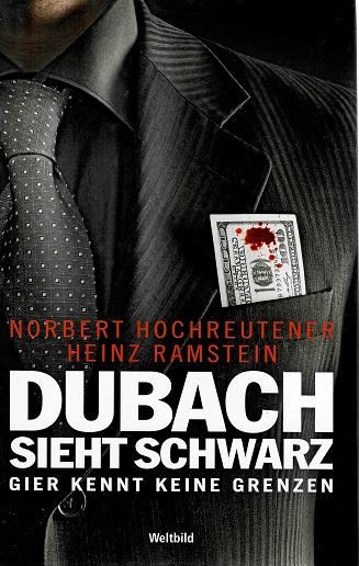 Hochreutener/Ramstein, Dubach sieht schwarz.