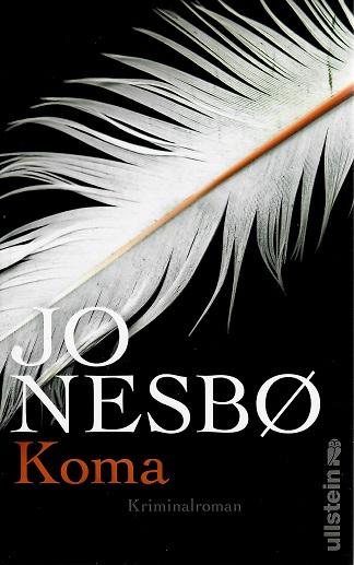 Nesbø, Koma.