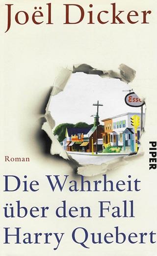 Dicker, Die Wahrheit über den Fall Harry Quebert.
