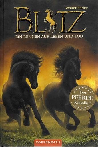 Farley, Blitz, ein Rennen auf Leben und Tod.