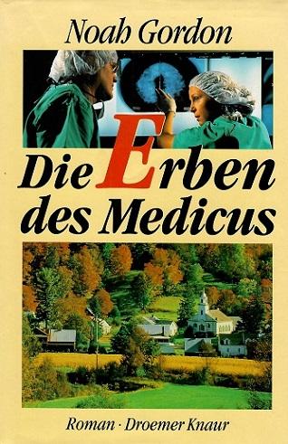 Gordon, Die Erben des Medicus.