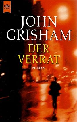 Grisham, Der Verrat.