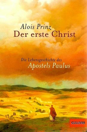 Prinz, Der erste Christ.