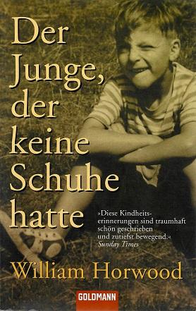 Horwood, Der Junge, der keine Schuhe hatte.