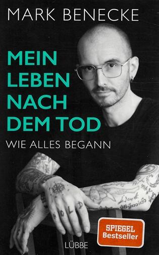Benecke/Hock, Mein Leben nach dem Tod.