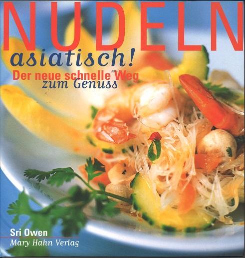 Owen, Nudeln asiatisch!