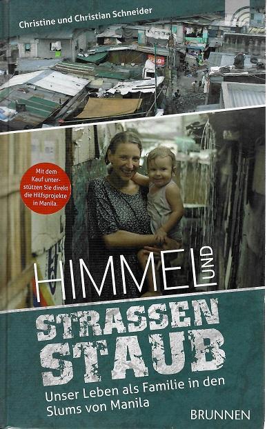Schneider/Schneider, Himmel und Straßenstaub.